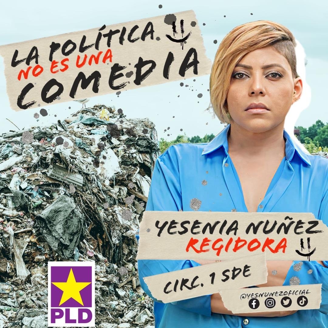 Yesenia Nuñez : “De Comediante a Politica” Como Regidora de la Circunscripción 1 SDE 