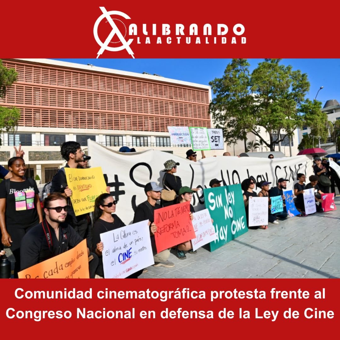 Comunidad cinematográfica protesta frente al Congreso Nacional en defensa de la Ley de Cine