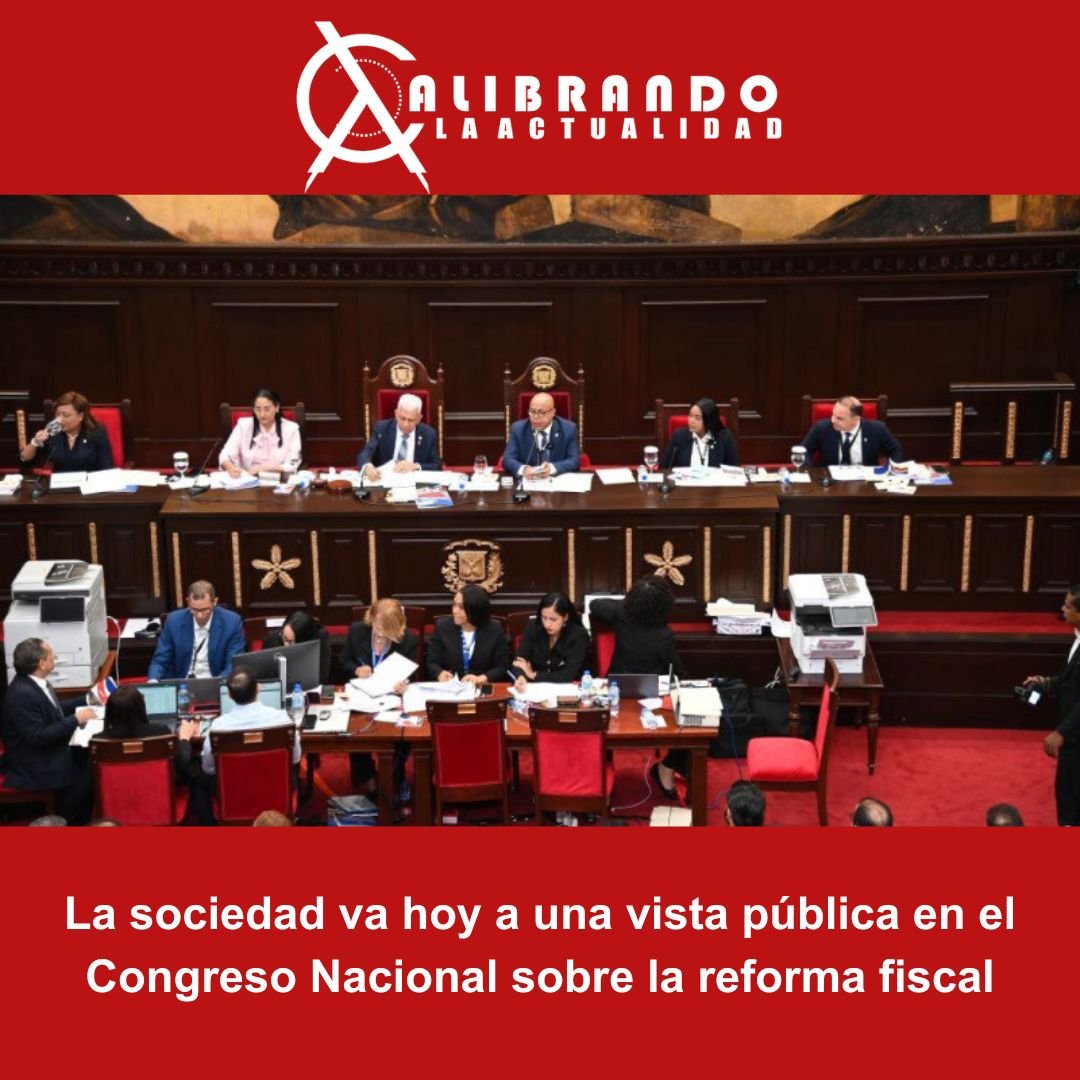 La sociedad va hoy a una vista pública en el Congreso Nacional sobre la reforma fiscal